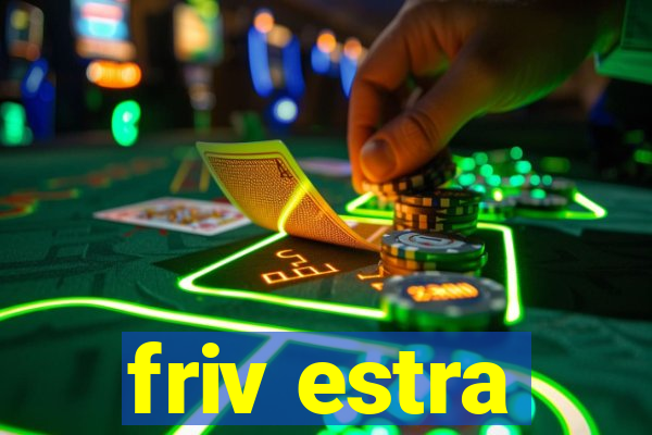 friv estra